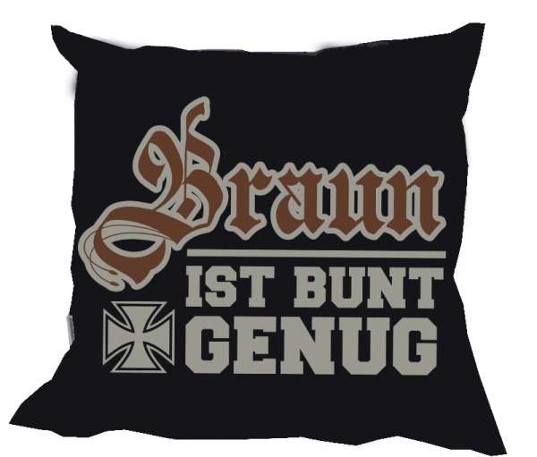 Kissen - Braun ist bunt genug Kissen - Braun ist bunt genug