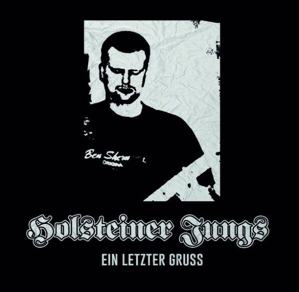 HOLSTEINER JUNGS - EIN LETZTER GRUß - CD HOLSTEINER JUNGS - EIN LETZTER GRUß - CD