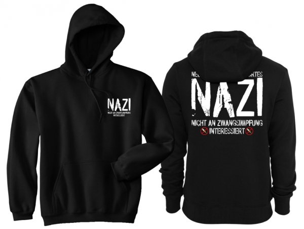 Frauen - Kapuzenpullover - NAZI - Nicht An Zwangsimpfung Interessiert - Motiv2 Frauen - Kapuzenpullover - NAZI - Nicht An Zwangsimpfung Interessiert - Motiv2