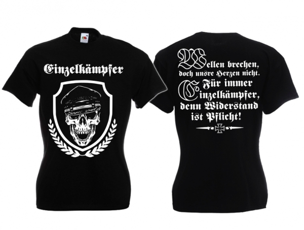 Frauen T-Shirt - Einzelkämpfer - Motiv 2 Frauen T-Shirt - Einzelkämpfer - Motiv 2