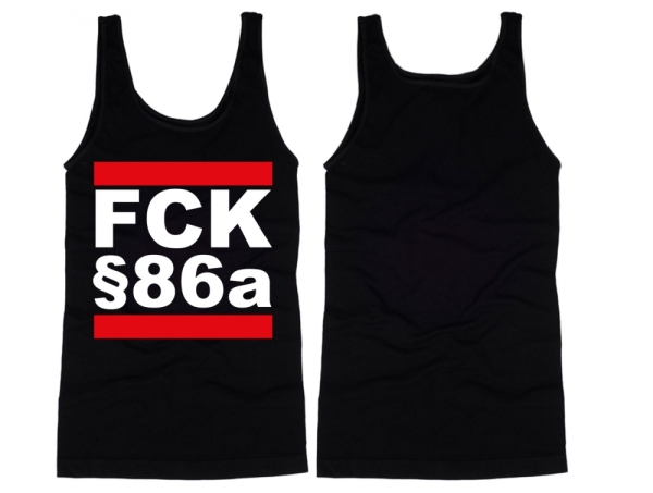 Muskelshirt/Tank Top - FCK §86a - schwarz Muskelshirt/Tank Top - FCK §86a - schwarz