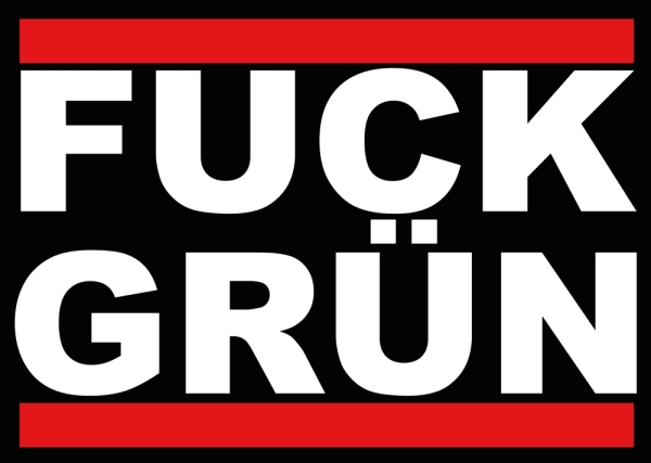 FUCK GRÜN - Aufkleber Paket 100 Stück FUCK GRÜN - Aufkleber Paket 100 Stück