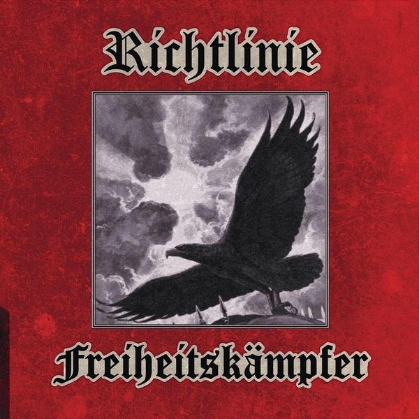 Richtlinie - Freiheitskämpfer CD Richtlinie - Freiheitskämpfer CD