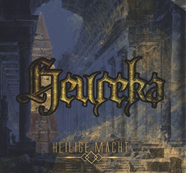 Heureka - Heilige Macht Heureka - Heilige Macht