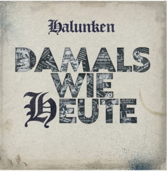 Halunken – Damals wie Heute – LP + CD Halunken – Damals wie Heute – LP + CD