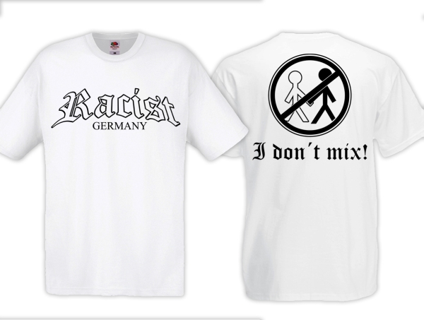 Frauen T-Shirt - Racist - weiß Frauen T-Shirt - Racist - weiß