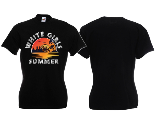 Frauen T-Shirt - White Girls Summer - Sonnenaufgang Frauen T-Shirt - White Girls Summer - Sonnenaufgang