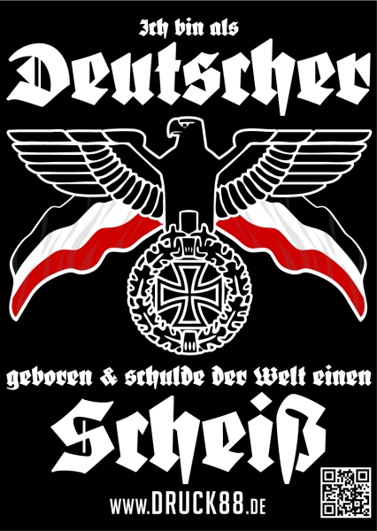 Ich bin als Deutscher geboren und schulde der Welt einen Scheiß - Aufkleber Paket 100 Stück Ich bin als Deutscher geboren und schulde der Welt einen Scheiß - Aufkleber Paket 100 Stück
