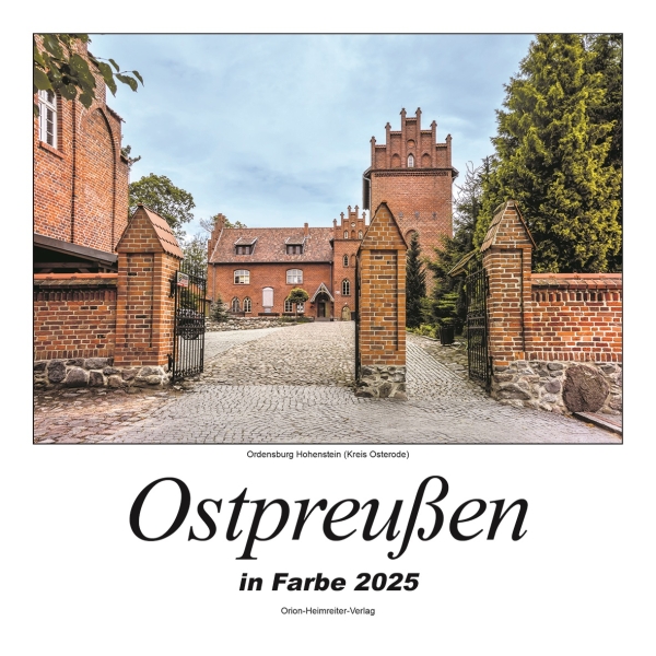 Heimatkalender - Ostpreußen in Farbe 2025 Heimatkalender - Ostpreußen in Farbe 2025