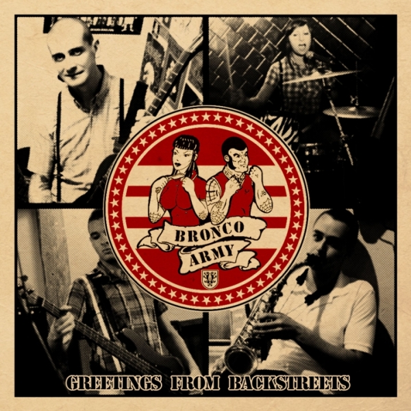 Bronco Army - Greetings from Backstreets Bronco Army - Greetings from Backstreets