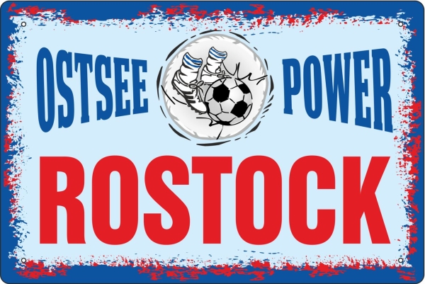 Blechschild - Rostock - Ostsee-Power ( 442 ) Blechschild - Rostock - Ostsee-Power ( 442 )