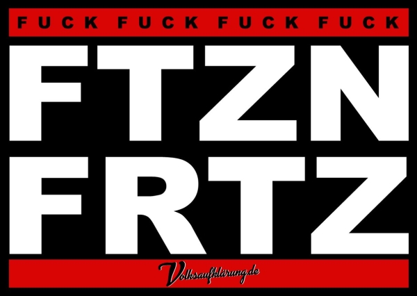FCK FTZN FRTZ - Aufkleber Paket 10 Stück FCK FTZN FRTZ - Aufkleber Paket 10 Stück