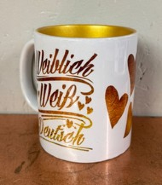 Tasse - gold - weiblich weiß deutsch Tasse - gold - weiblich weiß deutsch