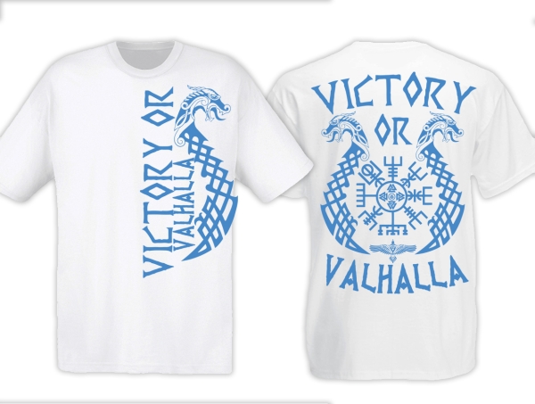 T-Hemd - Victory or Valhalla - weiß/hellblau T-Hemd - Victory or Valhalla - weiß/hellblau