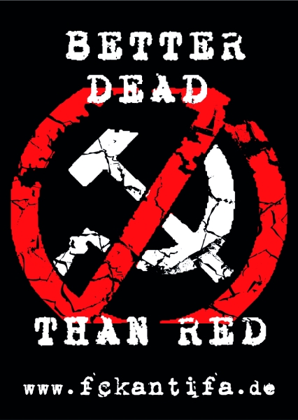 Better dead than red - Aufkleber Paket 50 Stück Better dead than red - Aufkleber Paket 50 Stück