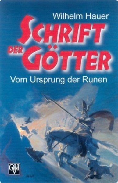 Buch - Wilhelm Hauer - Schrift der Götter Buch - Wilhelm Hauer - Schrift der Götter