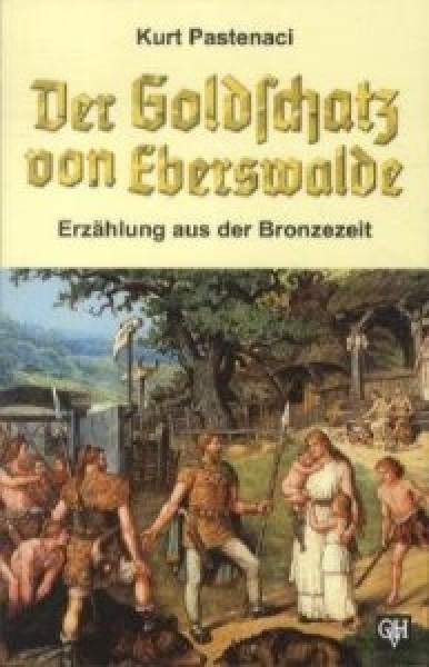 Buch - Der Goldschatz von Eberswalde Buch - Der Goldschatz von Eberswalde