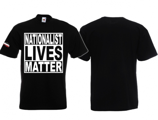 Frauen T-Shirt - Nationalist Lives Matter Frauen T-Shirt - Nationalist Lives Matter