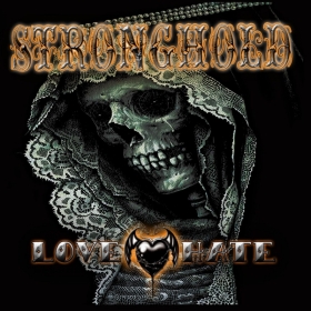 Stronghold -Love / Hate- MCD +++NUR WENIGE DA+++ Stronghold -Love / Hate- MCD +++NUR WENIGE DA+++