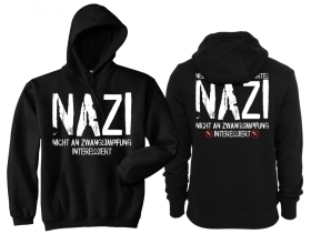 Frauen - Kapuzenpullover - NAZI - Nicht An Zwangsimpfung Interessiert Frauen - Kapuzenpullover - NAZI - Nicht An Zwangsimpfung Interessiert