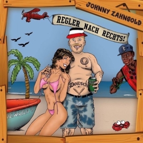 JOHNNY ZAHNGOLD - REGLER NACH RECHTS - CD JOHNNY ZAHNGOLD - REGLER NACH RECHTS - CD