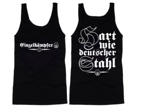 Muskelshirt/Tank Top - Einzelkämpfer - hart wie deutscher Stahl Muskelshirt/Tank Top - Einzelkämpfer - hart wie deutscher Stahl