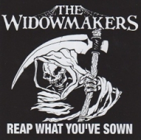 The Widowmakers - Reap what you've sown CD The Widowmakers - Reap what you've sown CD