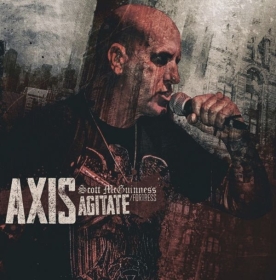 AXIS (Scott McGuiness / Fortess) - Agitate AXIS (Scott McGuiness / Fortess) - Agitate