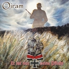 Oiram - Er tat nur seine Pflicht +++NUR WENIGE DA+++ Oiram - Er tat nur seine Pflicht +++NUR WENIGE DA+++