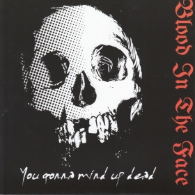 Blood in the Face- You gonna mind up dead EP - lila+++EINZELSTÜCK+++ Blood in the Face- You gonna mind up dead EP - lila+++EINZELSTÜCK+++