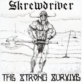Skrewdriver - The Strong Survive - zensierte Fassung CD+++Nur wenige da+++ Skrewdriver - The Strong Survive - zensierte Fassung CD+++Nur wenige da+++