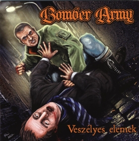 Bomber Army -Veszelyes elemek- Bomber Army -Veszelyes elemek-