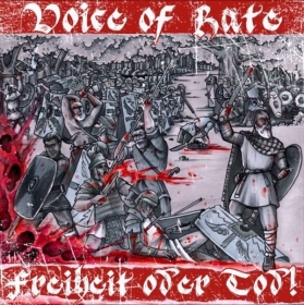 Voice of Hate - Freiheit oder Tod - Mini LP Voice of Hate - Freiheit oder Tod - Mini LP