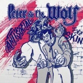 Peter & the Wolf - Antisocial - LP Peter & the Wolf - Antisocial - LP