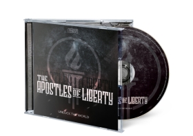 The Apostles of Liberty - Unlock the World The Apostles of Liberty - Unlock the World