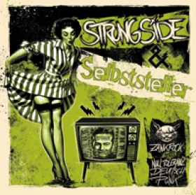 Strongside / Selbststeller - Split-CD Strongside / Selbststeller - Split-CD