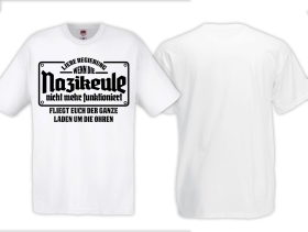 Frauen T-Shirt - Nazikeule - weiß Frauen T-Shirt - Nazikeule - weiß