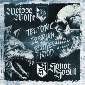Weisse Wölfe / Honor Hostil - Teutonic Iberian Brotherhood - Split CD Weisse Wölfe / Honor Hostil - Teutonic Iberian Brotherhood - Split CD