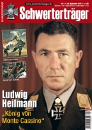 Schwerterträger - Heft 5 - Ludwig Heilmann - "König von Monte Cassino" Schwerterträger - Heft 5 - Ludwig Heilmann - "König von Monte Cassino"