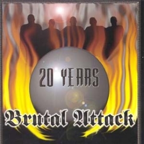 Brutal Attack - Always Outnumbered, Never Outgunned- Brutal Attack - Always Outnumbered, Never Outgunned-
