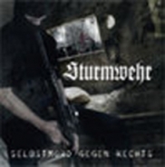 Sturmwehr - Selbstmord gegen Rechts