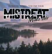 Mistreat Muke Solo - Patriotic Tunes Volume Four - LP Mistreat Muke Solo - Patriotic Tunes Volume Four - LP