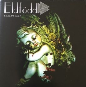Eldfödd -Skaldesaga- Eldfödd -Skaldesaga-