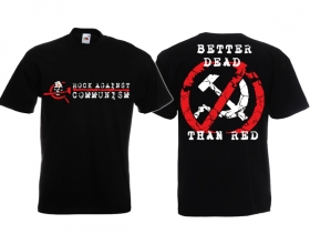 Frauen T-Shirt - RAC - better dead than red Frauen T-Shirt - RAC - better dead than red