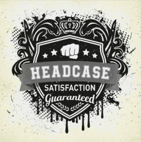 Headcase -Satisfaction Guaranteed- Headcase -Satisfaction Guaranteed-